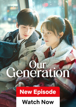 Netflix: Our Generation | <strong>Opis Netflix</strong><br> Set in the early '90s, a bubbly girl and a gloomy boy form a bond. Can their friendship survive the struggles of growing up and bloom into something more? | Oglądaj serial na Netflix.com